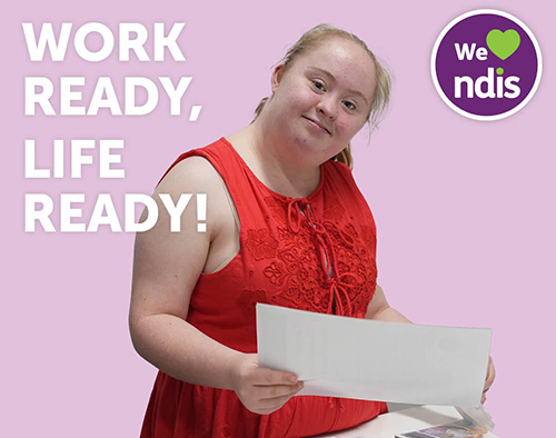 NDIS - Work Ready, Life Ready!